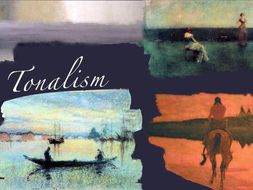 Tonalism ~ Value ~ Tone ~ Painting ~ Whistler et al ~ Art ~ Art History