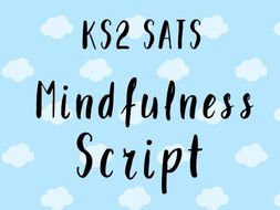 meditation guided script ks2 mindfulness sats