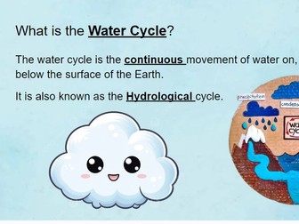 The Water Cycle Presentation + Quiz