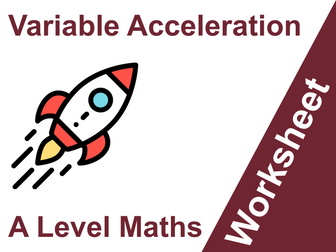 A Level Maths | Exam Revision for Variable Acceleration