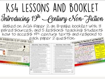 Introducing 19th Century Non-Fiction: Booklet AND Lessons (KS4)