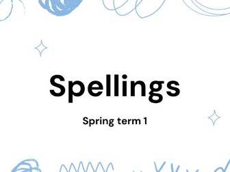 Spelling and Handwriting- Spring 1