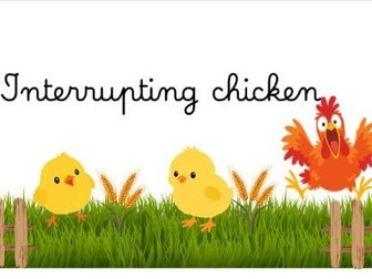 The Interrupting Chicken: Classroom Management Behaviour Visual System (EYFS / KS1)