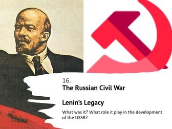 16.	Russian Civil War – Lenin’s Legacy