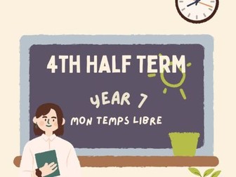 Year 7  French - Fourth half term lessons