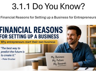 3.1.1 Q&A Financial Reasons for Setting Up a Business Entrepreneur AQA New Business Specification