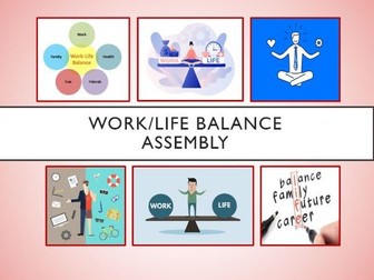Work/Life Balance Assembly