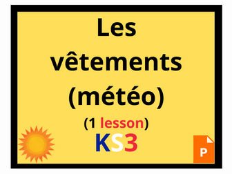 French KS3 clothes weather