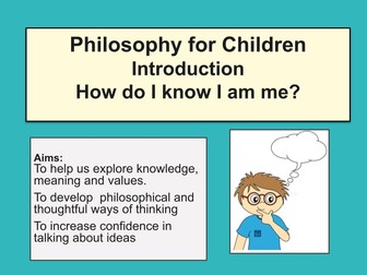 Philosophy for Children intro- How do I know who I am?