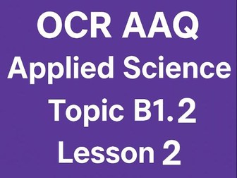 OCR AAQ F180 Biology B1.2 Lesson 2 Practical 1 Microscopy