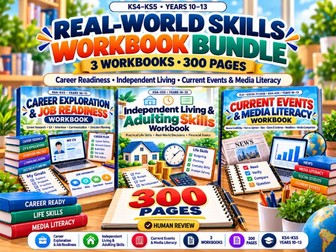 Real-World Skills Workbook Bundle | Life Skills, Careers & Media Literacy | KS4–KS5 | 300 Pages