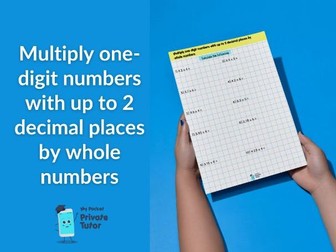 Multiply numbers with up to 2 decimal places by whole numbers