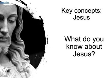 Lesson 1. Jesus KS3