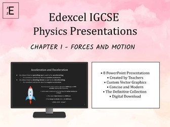 Edexcel IGCSE Physics Presentations Chapter 1 - Forces and Motion