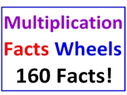 Multiplication Facts WHEELS (160 Facts)