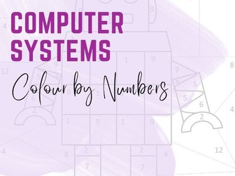 Computer Systems - Colour by Number