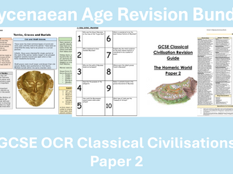 OCR GCSE Classical Civilisations: Mycenaean Age (Literature and Culture)