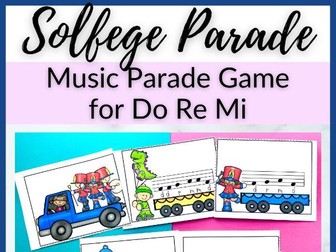Do Re Mi Parade Composition Game for Solfege Primary Music Centers