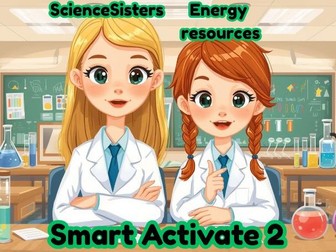 AQA Smart Activate Physics 2 Chapter 2 Lesson 2 Energy Resources