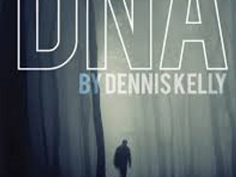 DNA by Dennis Kelly SOW
