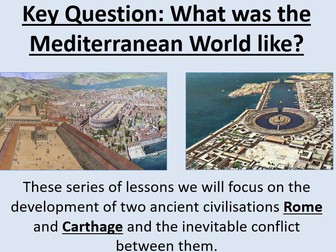 Punic Wars: Lesson 1 Mediterranean World