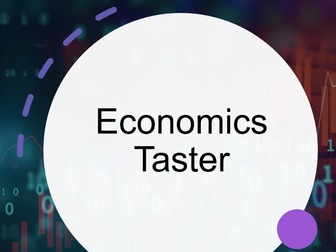 Economics Taster lesson for Yr11
