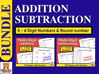 5 & 6 Digit Addition and Subtraction Worksheets | Large Numbers Math Bundle