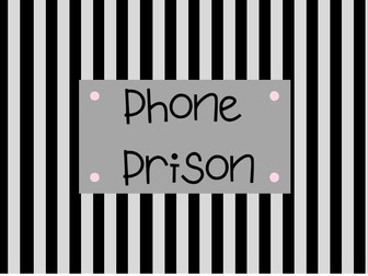 Phone Prison