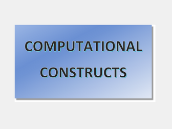 Advanced Higher Computing Science Computational Constructs