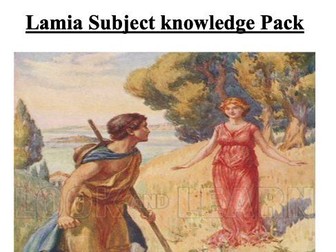 Lamia -  A Level Subject Knowledge Pack