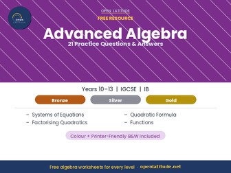 Advanced Algebra — 21 Practice Questions & Answers
