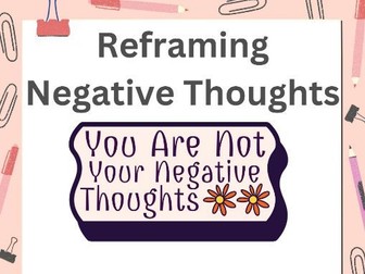 Reframing Negative Thoughts Mental Health Tutorial / Assembly