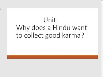 Why does a Hindu want to collect good karma? KS2 Hinduism RE unit