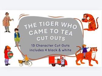 Tiger Who Came to Tea Character Cut Outs