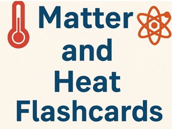 P1  Heat and Matter Flashcard