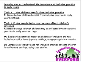 BTEC Children's Play, Learning and Development L2 U3: The Principles of Early Years Practice LAA