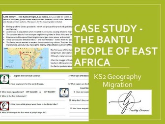 The Bantu People of East Africa - Case study about migration