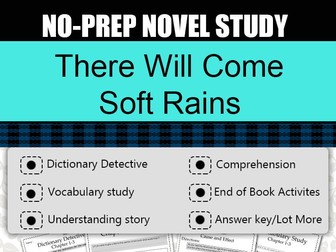 There Will Come Soft Rains Novel Study-Complete Novel Study.