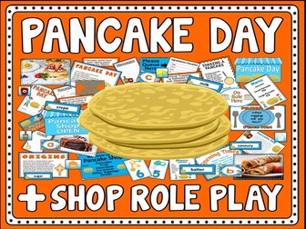 PANCAKE DAY AND SHOP ROLE PLAY TEACHING RESOURCES EYFS KS1-2 FOOD TRADITIONS