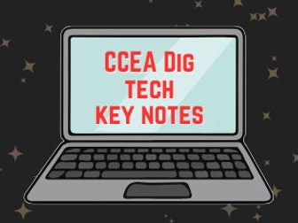 CCEA Digital Technology Key Notes Bundle!