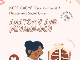 Anatomy and Physiology: Level 3 Health and Social Care