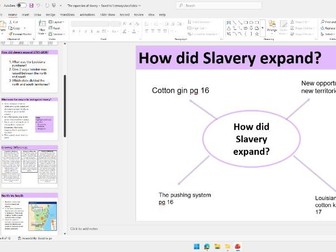 OCR B GCSE Making of America lesson3-expansion of slavery