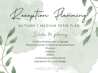 Reception Autumn 1 Medium Term Plan