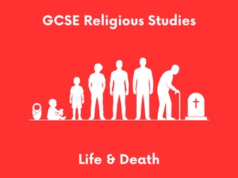 Life and death: Lessons and activities - GCSE Religious Studies (Eduqas)