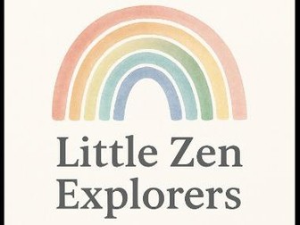Little Zen Explorers: 8-Week EYFS Curriculum