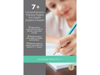 7+ Comprehension: Practice Papers & In-Depth Guided Answers
