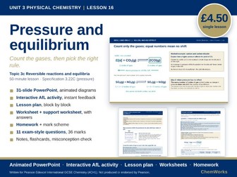 Edexcel IGCSE Chemistry Unit 3 – Physical Chemistry: Lesson 16, Pressure and Equilibrium