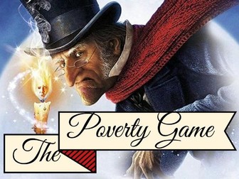 The Poverty Game - A Christmas Carol Context Skills
