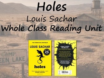 Holes - Louis Sachar -Full Whole Class Reading Resource
