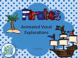 Pirates Animated Vocal Explorations and Worksheets